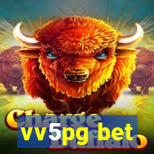 vv5pg bet
